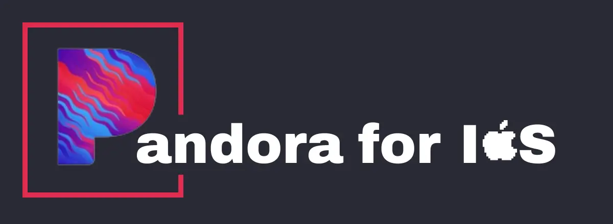 pandora app for ios